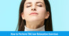 How to Perform TMJ Jaw Relaxation Exercises for TMJ Relief